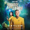 Star Trek: Strange New Worlds: Asylum Audiobook