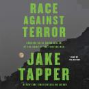 Cover of The Race Against Terror: Chasing an Al Qaeda Killer at the Dawn of the Forever War