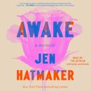 Cover of Awake: A Memoir