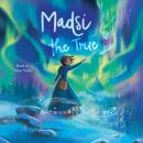 Madsi the True Audiobook