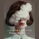A Suit or a Suitcase: Poems Audiobook