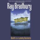 Death Is a Lonely Business Audiobook