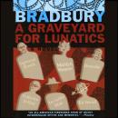 A Graveyard for Lunatics: Another Tale of Two Cities Audiobook