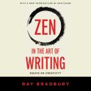 Zen in the Art of Writing: Releasing the Creative Genius Within You Audiobook
