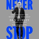 Cover of Never Stop: Life, Leadership, and What It Takes to Be Great
