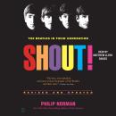 Cover of Shout!: The Beatles in Their Generation