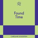Found Time: An 831 Stories Romance Audiobook