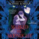 Marked by Moonlight Audiobook