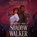 I Accidentally Hired a Shadow Walker Audiobook