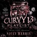 The Curvy13 Playlist Audiobook