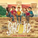 Schooled Audiobook