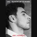 Luigi: The Making and The Meaning Audiobook