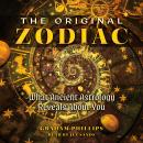 The Original Zodiac: What Ancient Astrology Reveals About You Audiobook