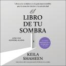 El libro de tu sombra Audiobook