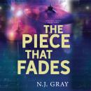 The Piece That Fades Audiobook