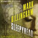 Cover of Sleepyhead: A Tom Thorne Novel