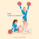 Bad Cheerleader Audiobook