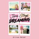 Jane Stays Dreaming Audiobook