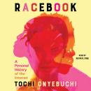 Racebook: A Personal History of the Internet Audiobook