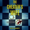 The Cheater's Wife Audiobook