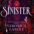 Cover of Sinister: A Dark Academia Gothic Romance