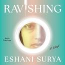 Ravishing: A Novel Audiobook