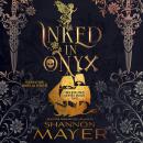 Inked in Onyx: A Twisted Fairy Tale Audiobook