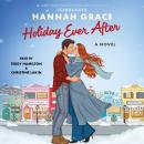Cover of Holiday Ever After: A Novel
