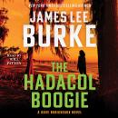 Cover of The Hadacol Boogie: A Dave Robicheaux Novel