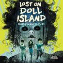 Lost on Doll Island Audiobook