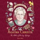 Agatha Christie: The Mother of the Cozy Mystery Audiobook