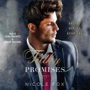 Filthy Promises Audiobook