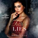 Filthy Lies Audiobook