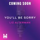 You'll Be Sorry Audiobook