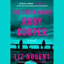 Cover of The Truth About Ruby Cooper