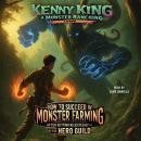 How to Succeed in Monster Farming After Getting Rejected by the Hero Guild Audiobook