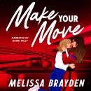 Make Your Move Audiobook