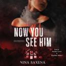 Cover of Now You See Him