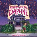 Remember Me, Daphne Audiobook
