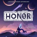 Honor: An Anthology Audiobook
