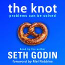Cover of The Knot: Problems Can Be Solved