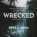 Wrecked Audiobook