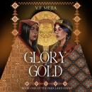 The Glory of Gold Audiobook