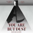 Cover of You Are But Dust