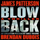Blowback, Brendan Dubois, James Patterson