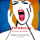 Hysterical: A Memoir Audiobook