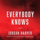 Cover of Everybody Knows: A Novel