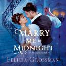 Marry Me by Midnight Audiobook