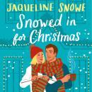 Snowed In for Christmas Audiobook