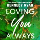 Loving You Always Audiobook
